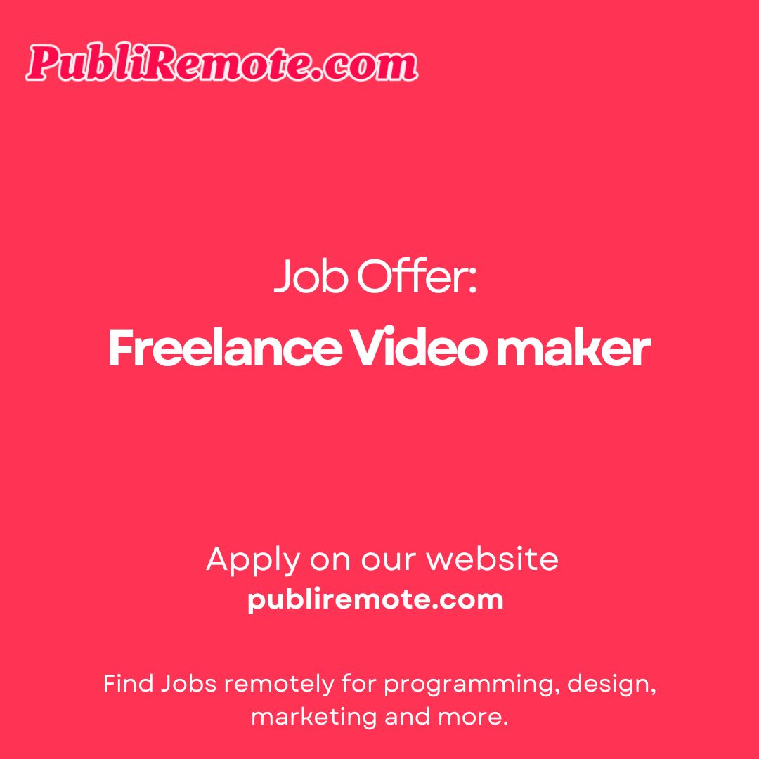 Freelance Video maker