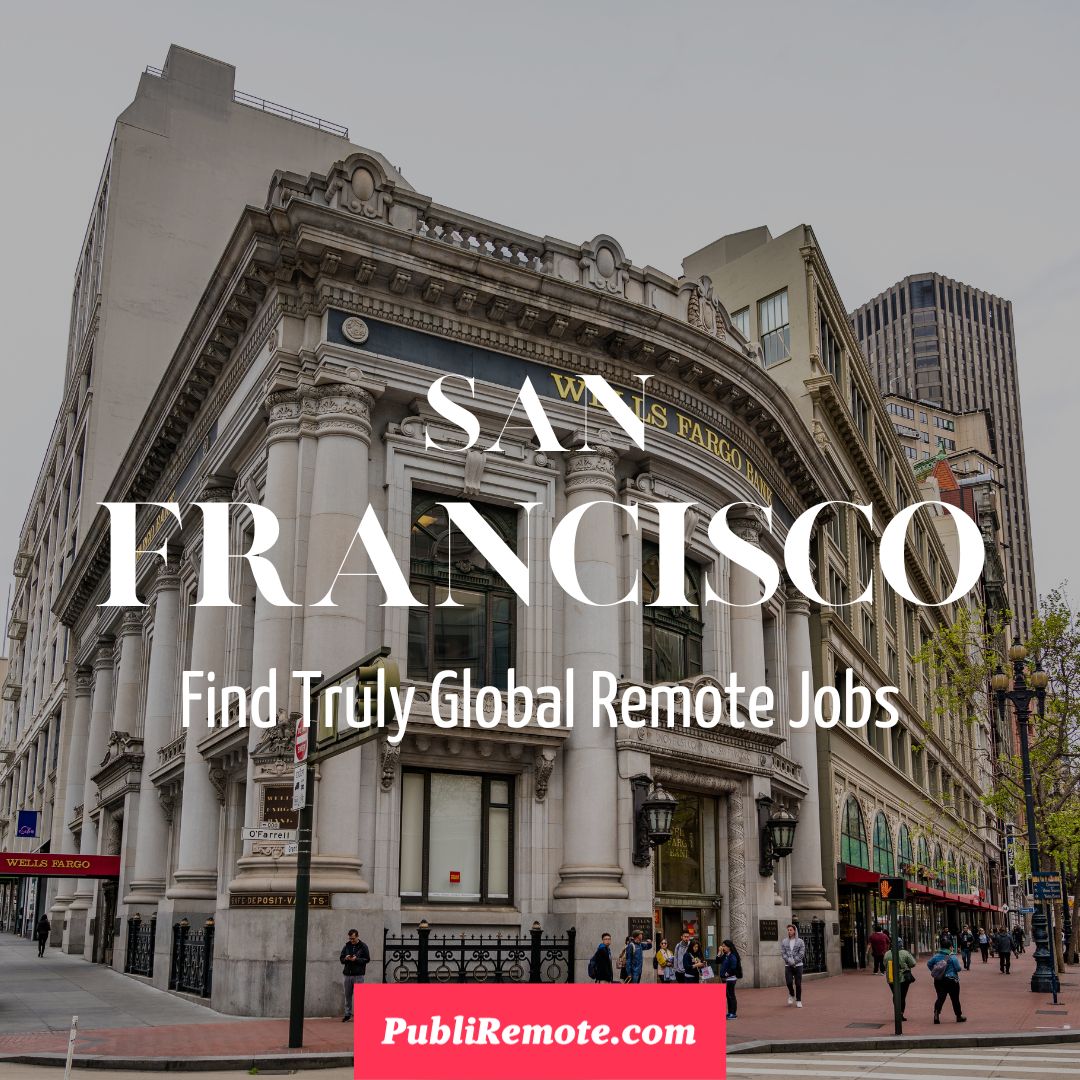 remote jobs in San Francisco CALIFORNIA USA