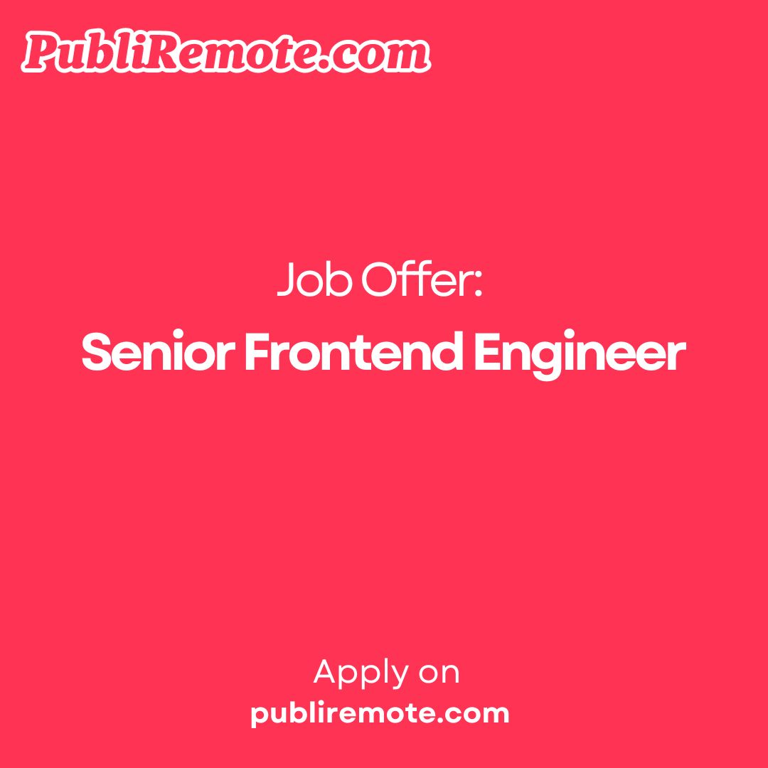 Senior Frontend Engineer