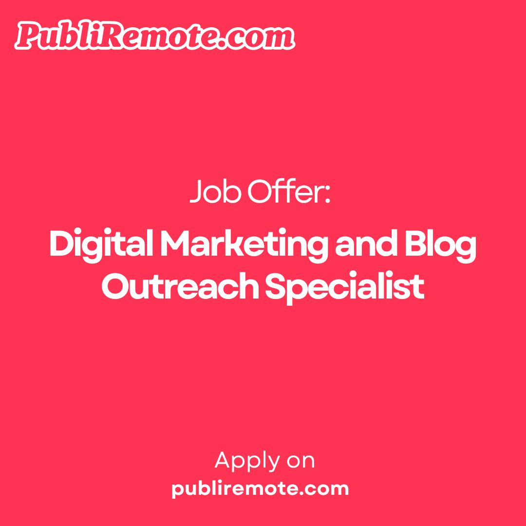 Digital Marketing and Blog Outreach Specialist