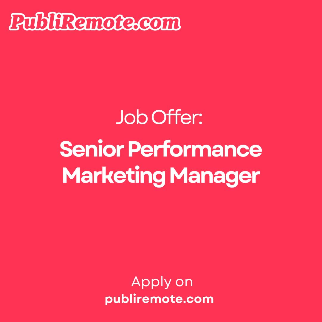 Senior Performance Marketing Manager