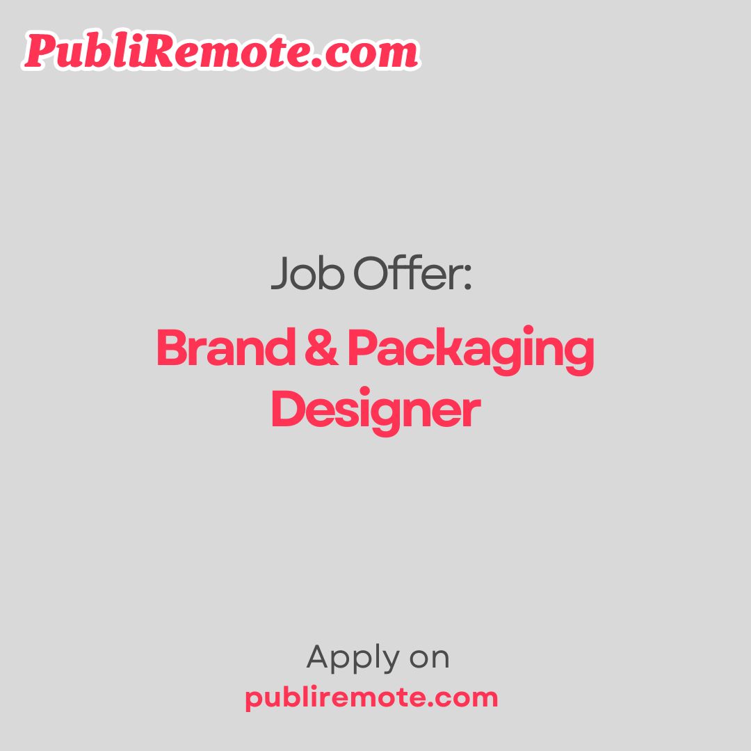 Brand & Packaging Designer publiremote.com