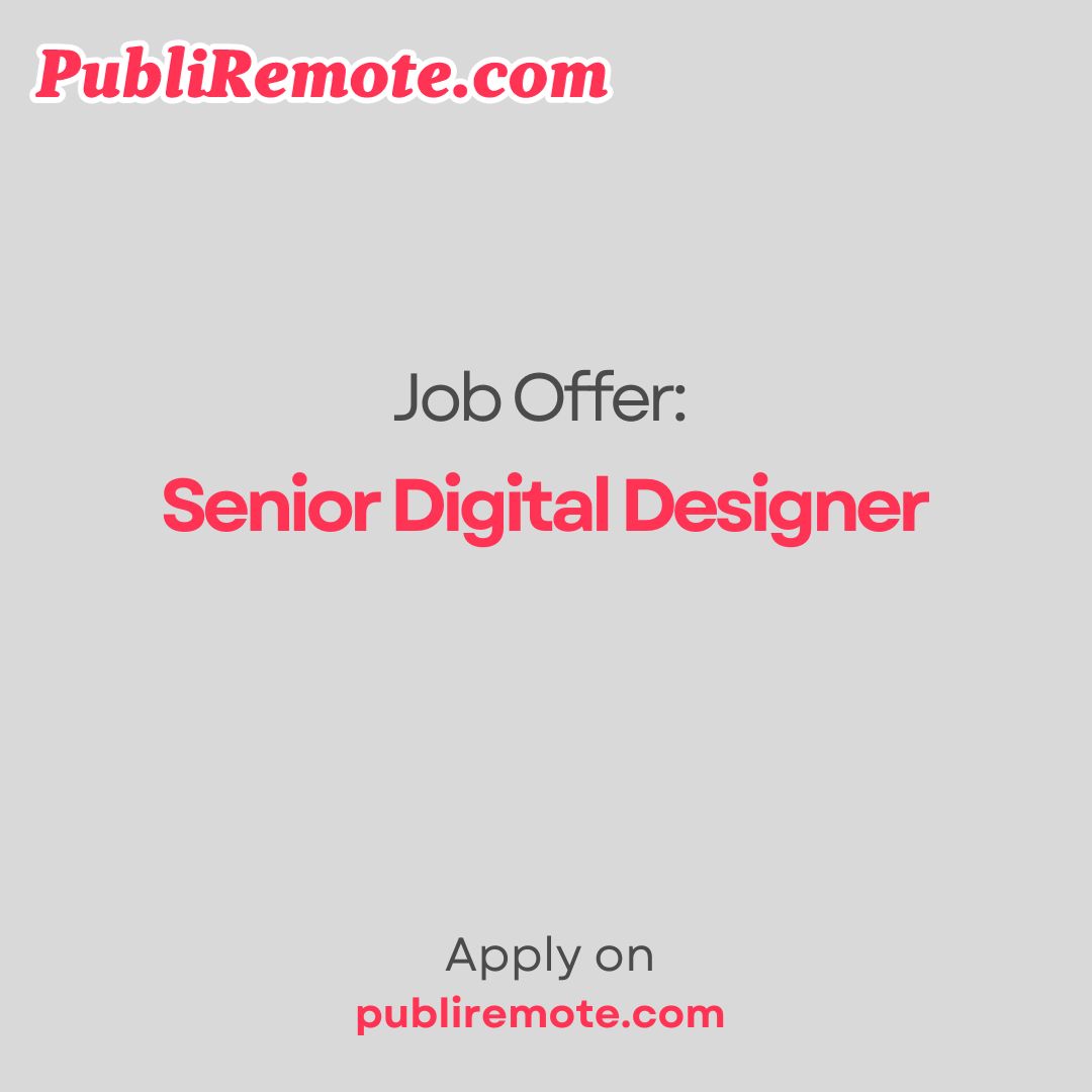 Senior Digital Designer