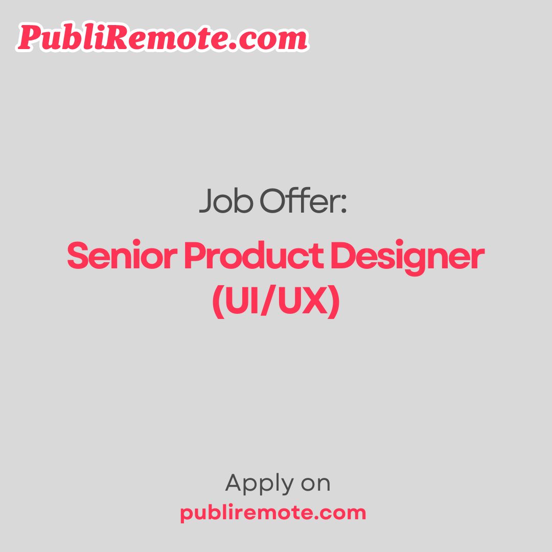 Senior Product Designer (UI/UX)